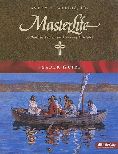 MasterLife - Leader Guide: A Biblical Process for Growing Disciples