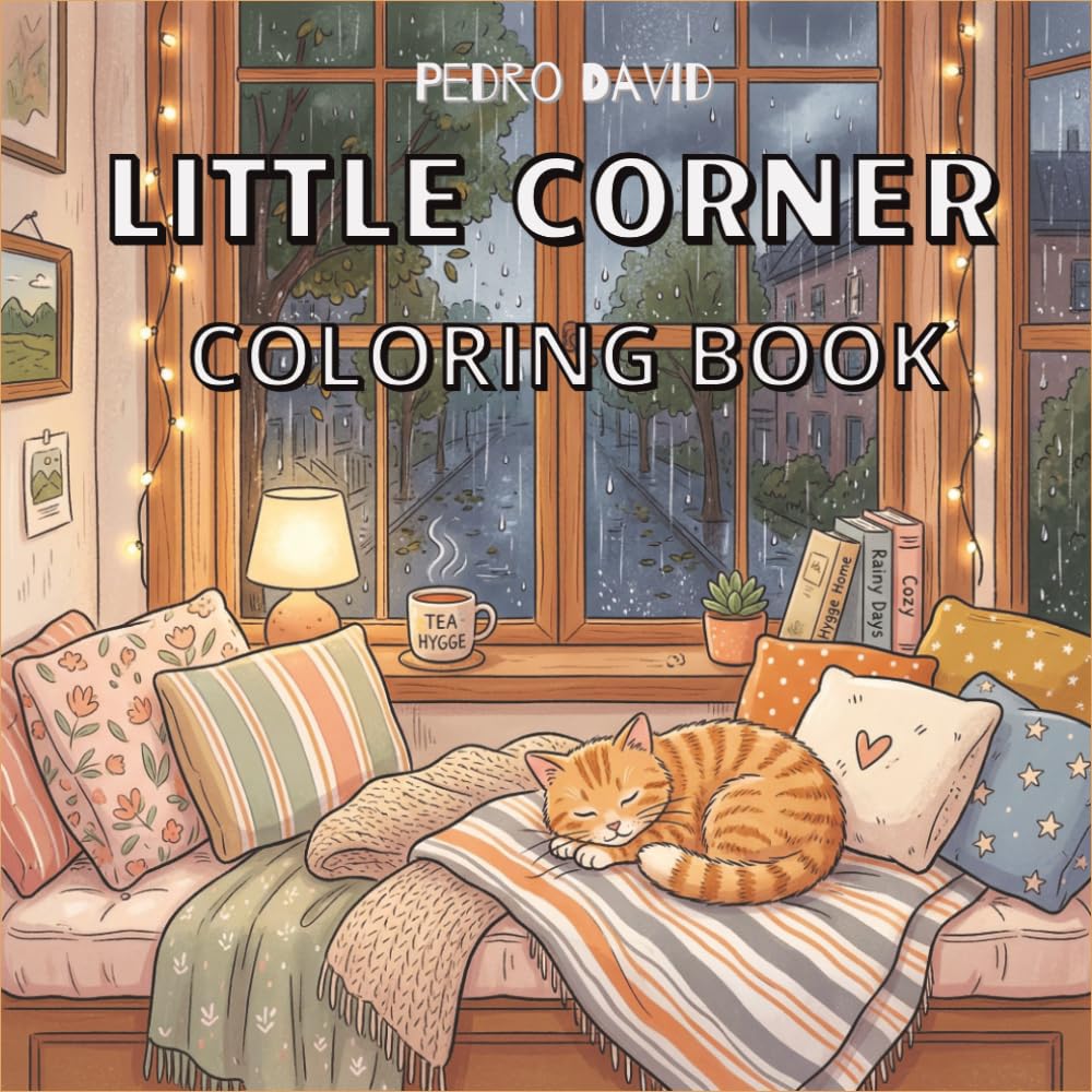 Little Corner Coloring Book: Super Cute Designs of Cozy Spaces for Relaxation