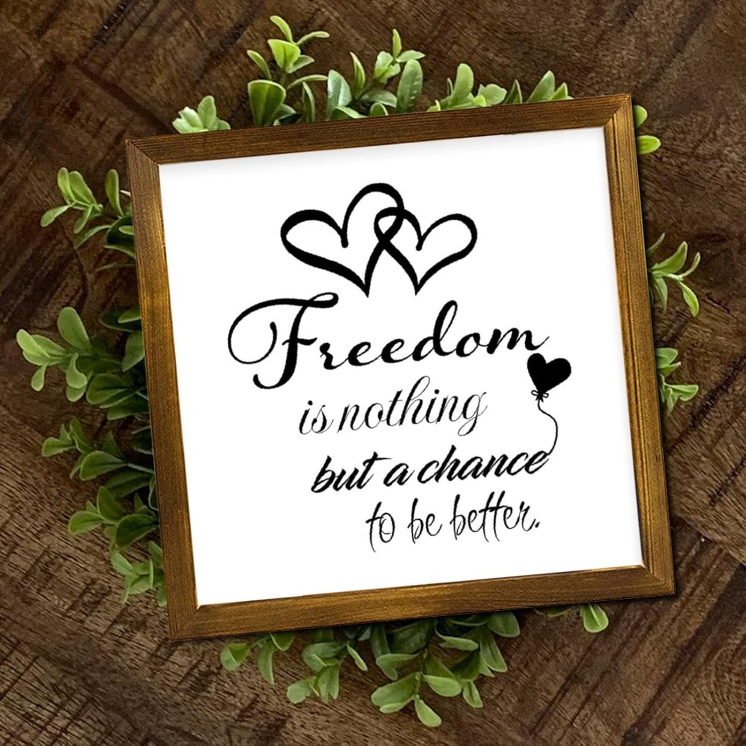Freedom is Nothing But A Chance to Be Better Wooden Framed Sign Family Phrase Wall Art Signs Vintage Wood Hanging Wall Art Decoration for Home Bedroom Living Room Bathroom 12x12 Inch