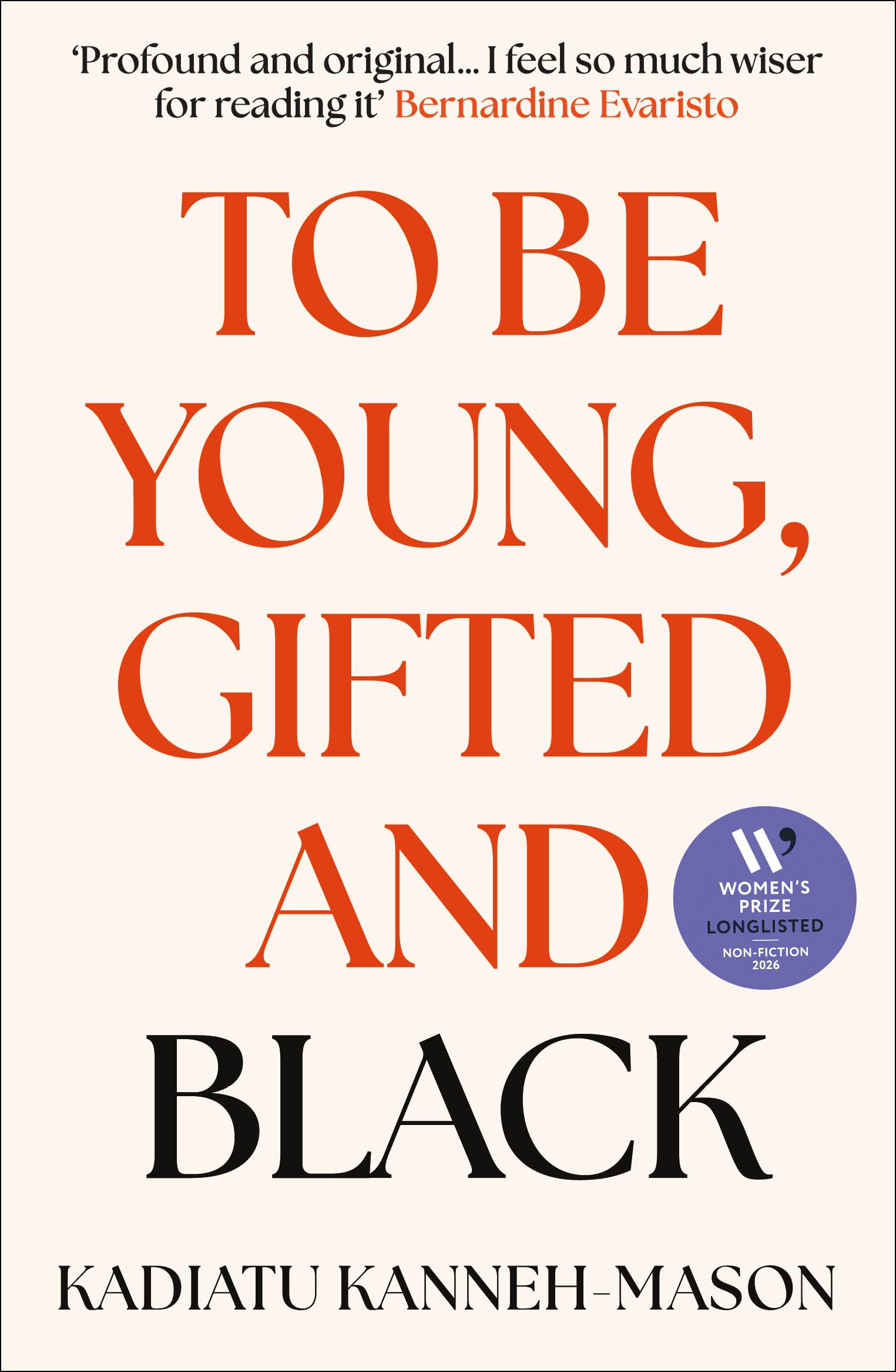 To Be Young Gifted & Black