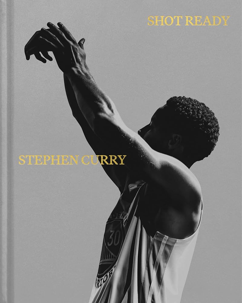 Amazon.com: Shot Ready: 9780593597293: Curry, Stephen: Books