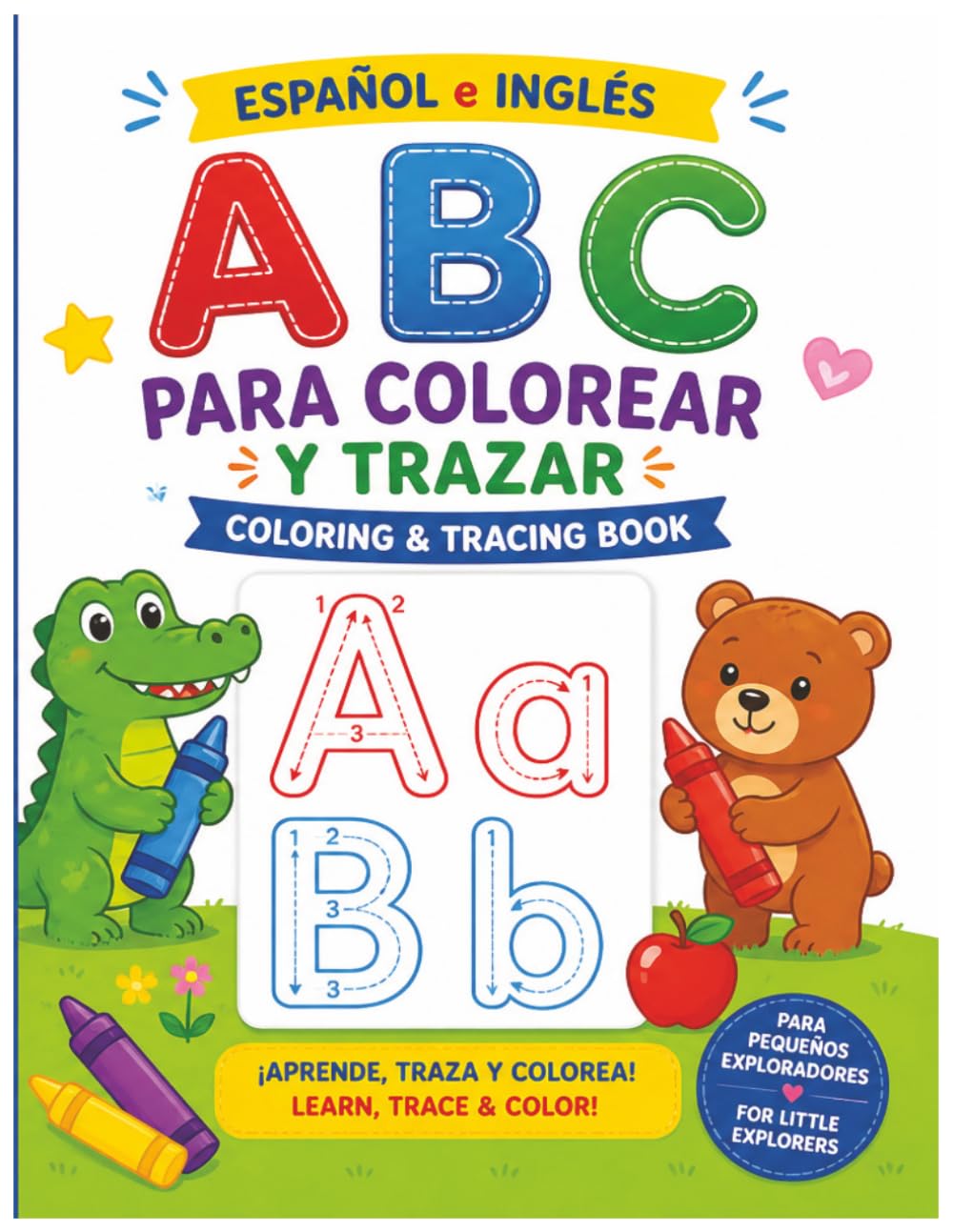 ABC Coloring & Tracing Book (Spanish & English) for Kids Ages 3-6 | Learn Letters, Trace & Color | Bilingual Early Learning Workbook