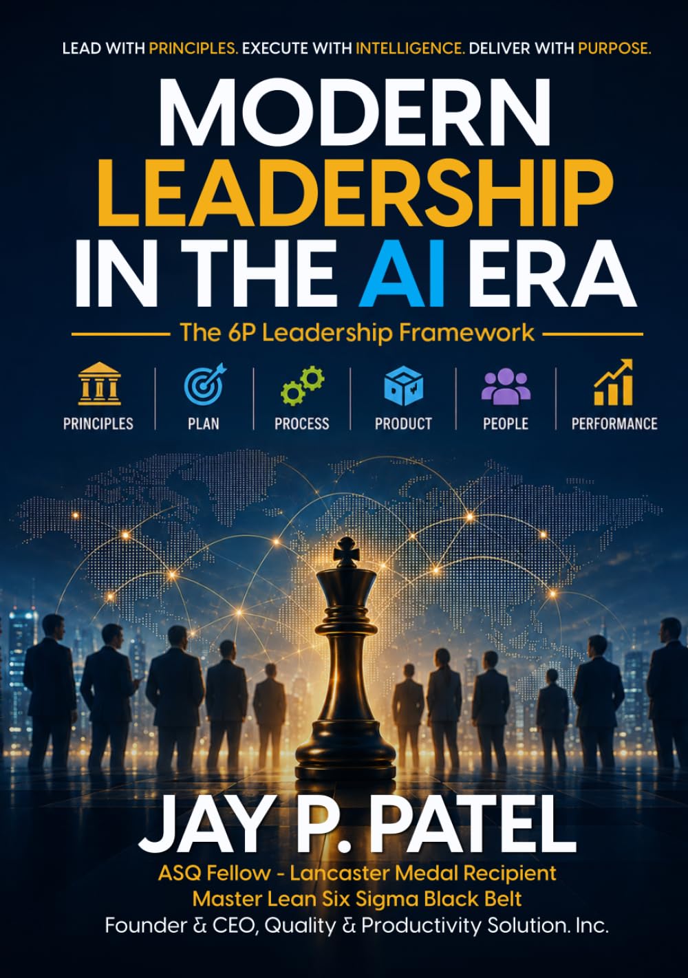 Modern Leadership in the AI Era: The 6P Leadership Framework