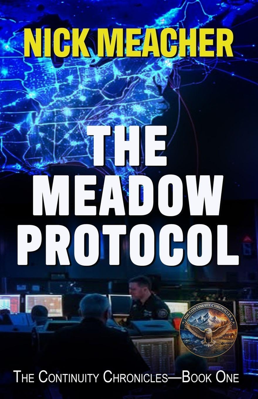 The Meadow Protocol: 1 (The Continuity Chronicles)