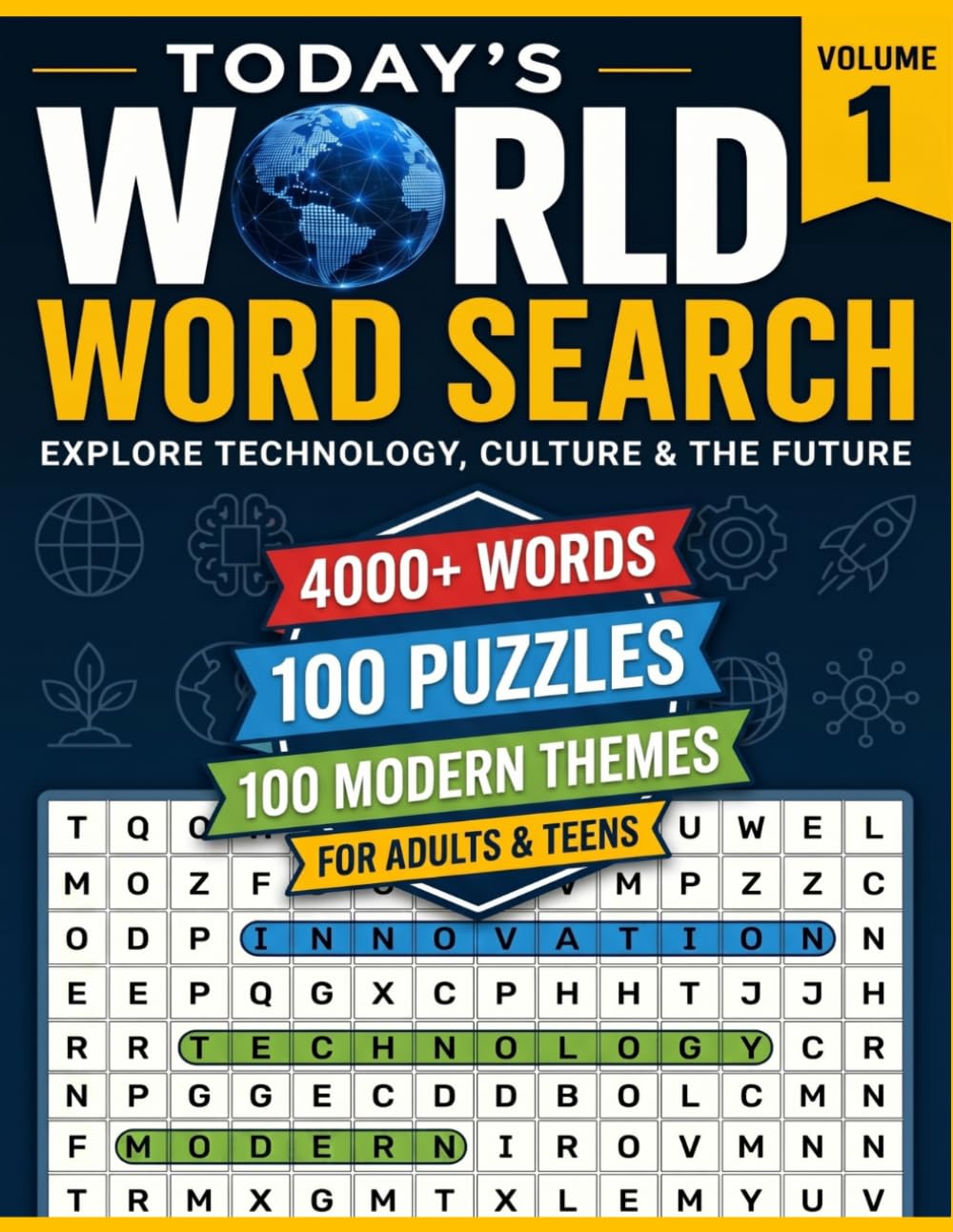 Today's World Word Search: Explore Technology, Culture & The Future for Adults & Teens (Volume 1)