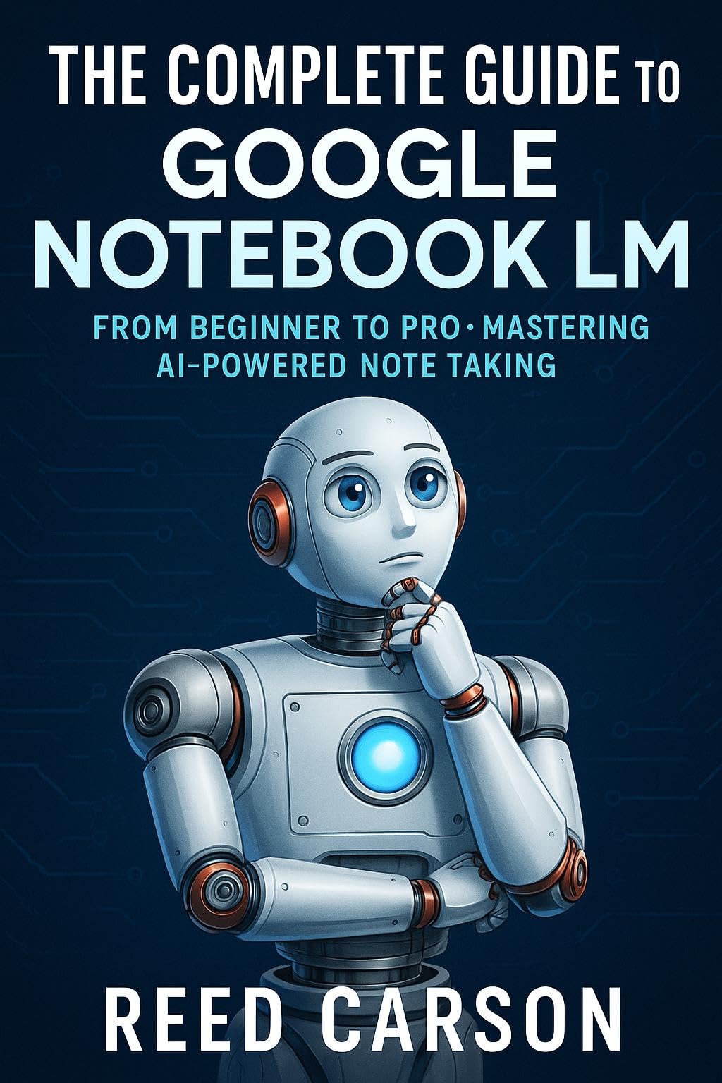 A Complete Guide to Google Notebook LM