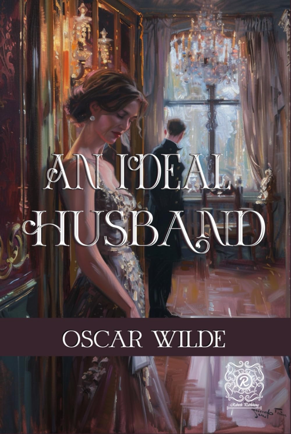 An Ideal Husband: Rebirth Collectors' Edition | Annotated