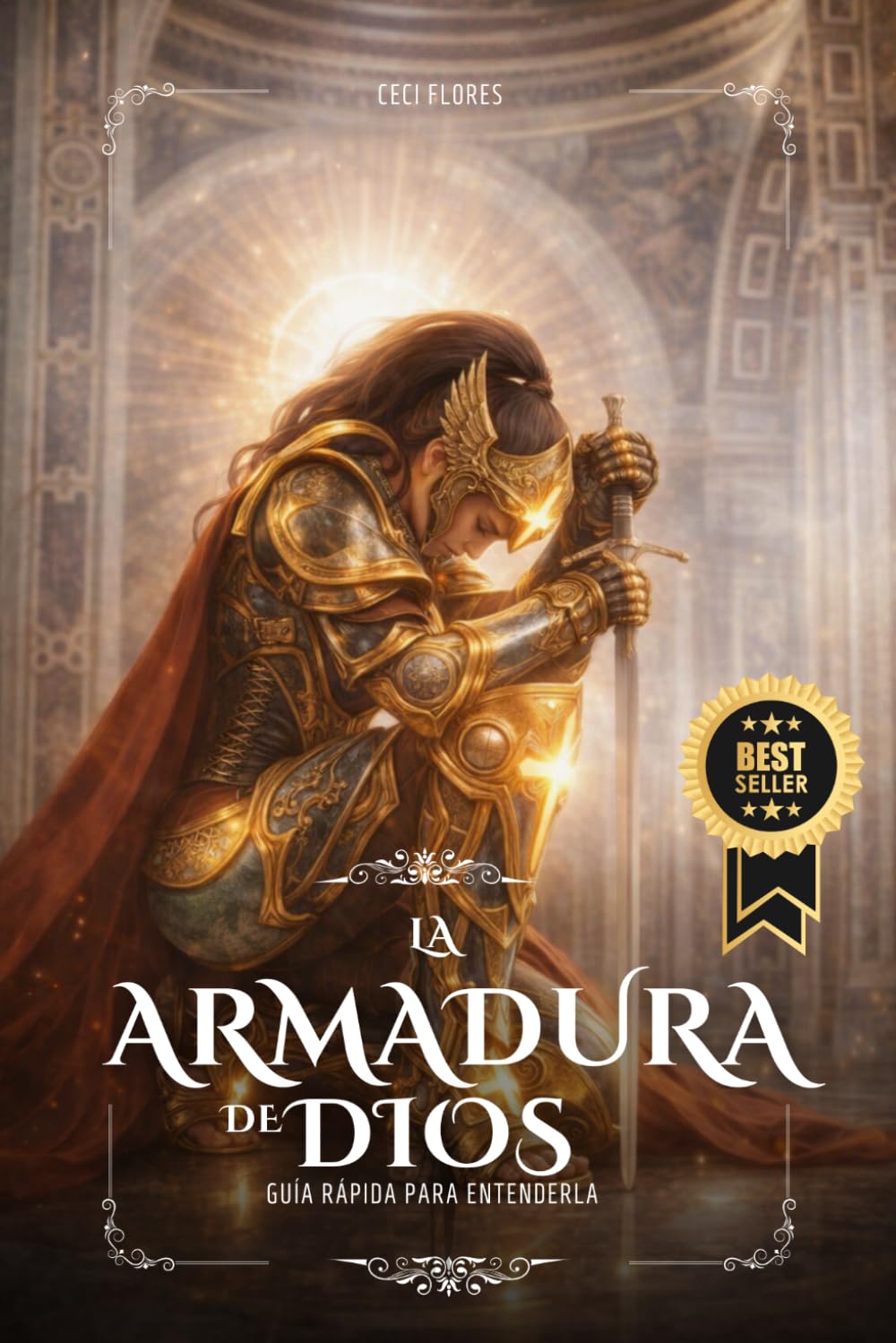 LA ARMADURA DE DIOS: Guía Rápida Para Entenderla
