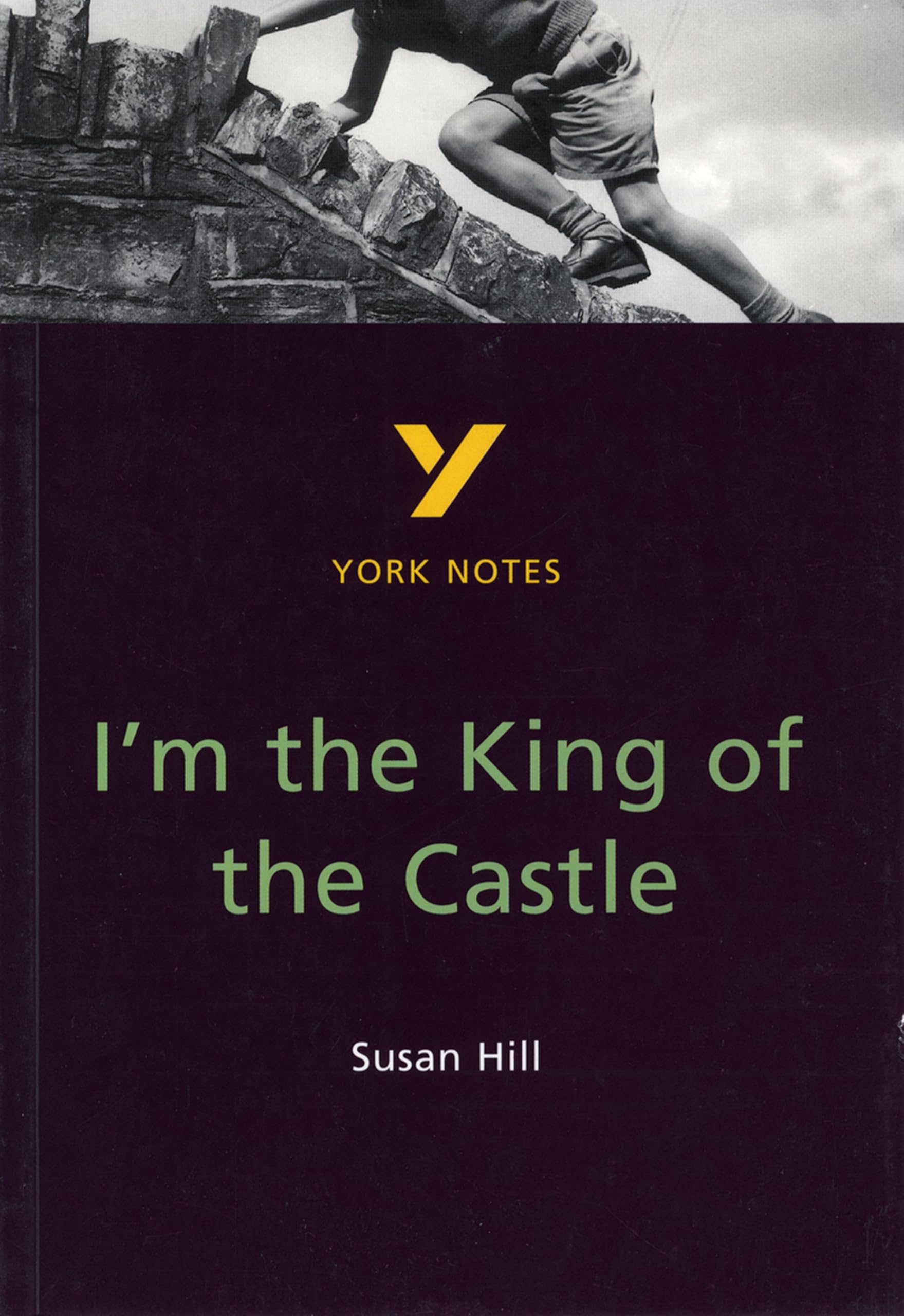 I'm the King of the Castle: York Notes GCSE - for 2026,... - Woolfe, Caroline