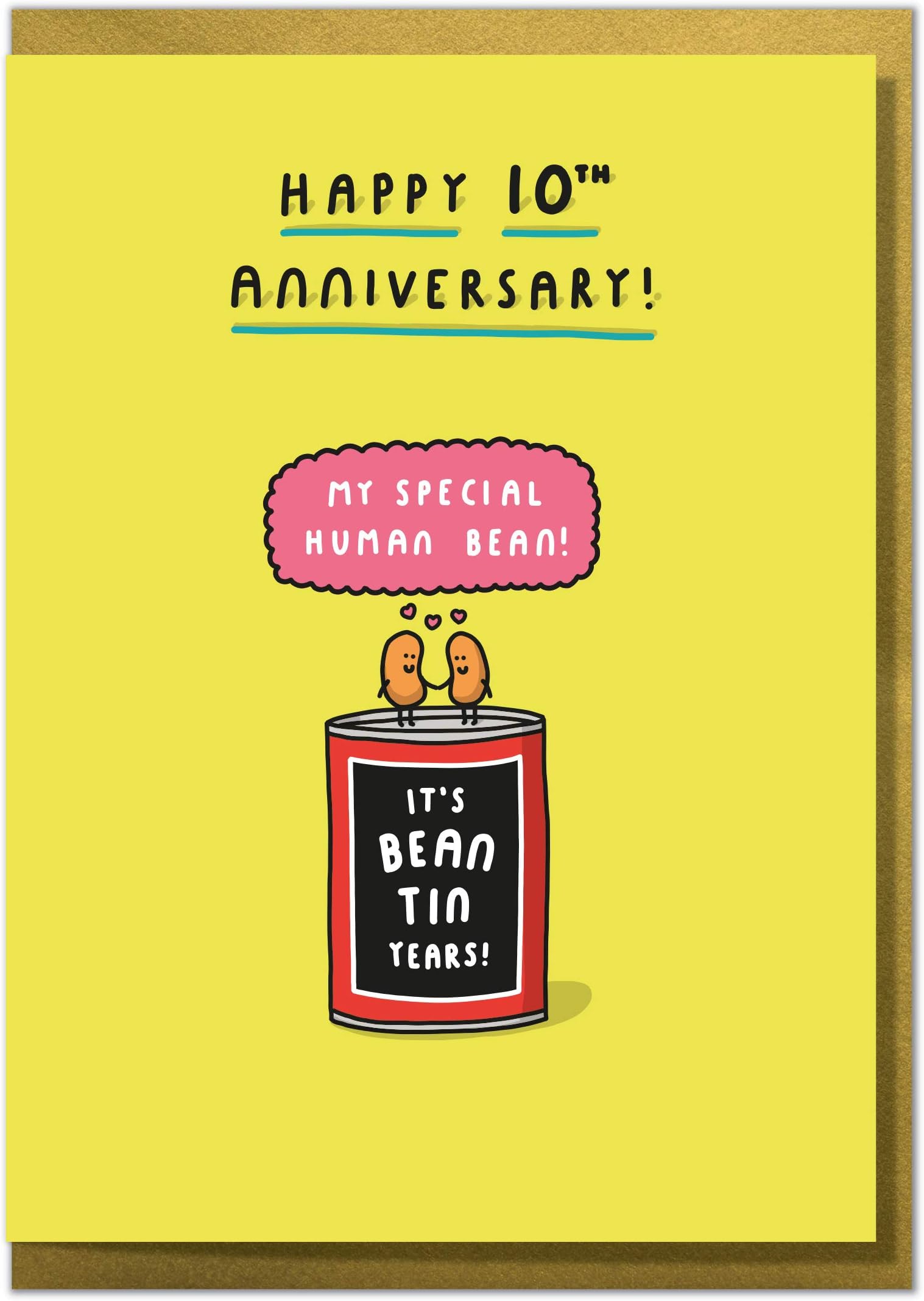 "It's Bean Tin Years!" Funny 10th Anniversary Card