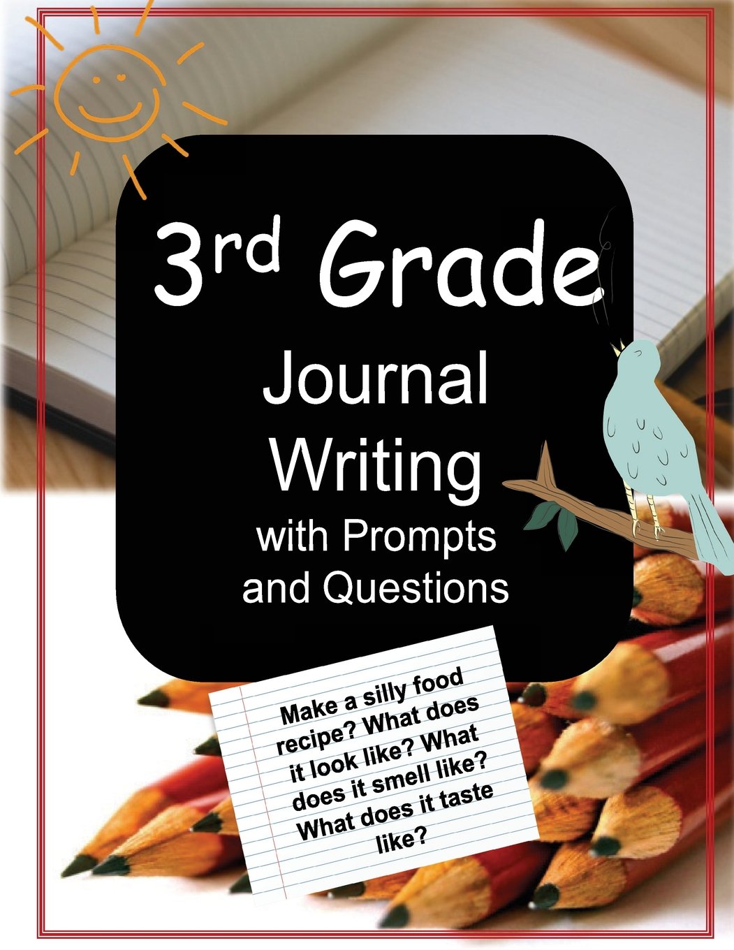 3rd Grade Journal Writing with Prompts and Questions