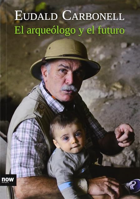 Portada de El arqueólogo y el futuro