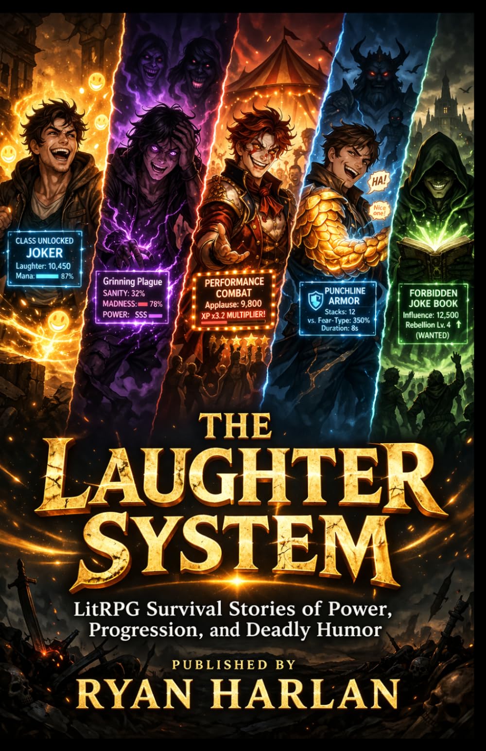 The Laughter System: LitRPG Survival Stories of Power, Progression, and Deadly Humor