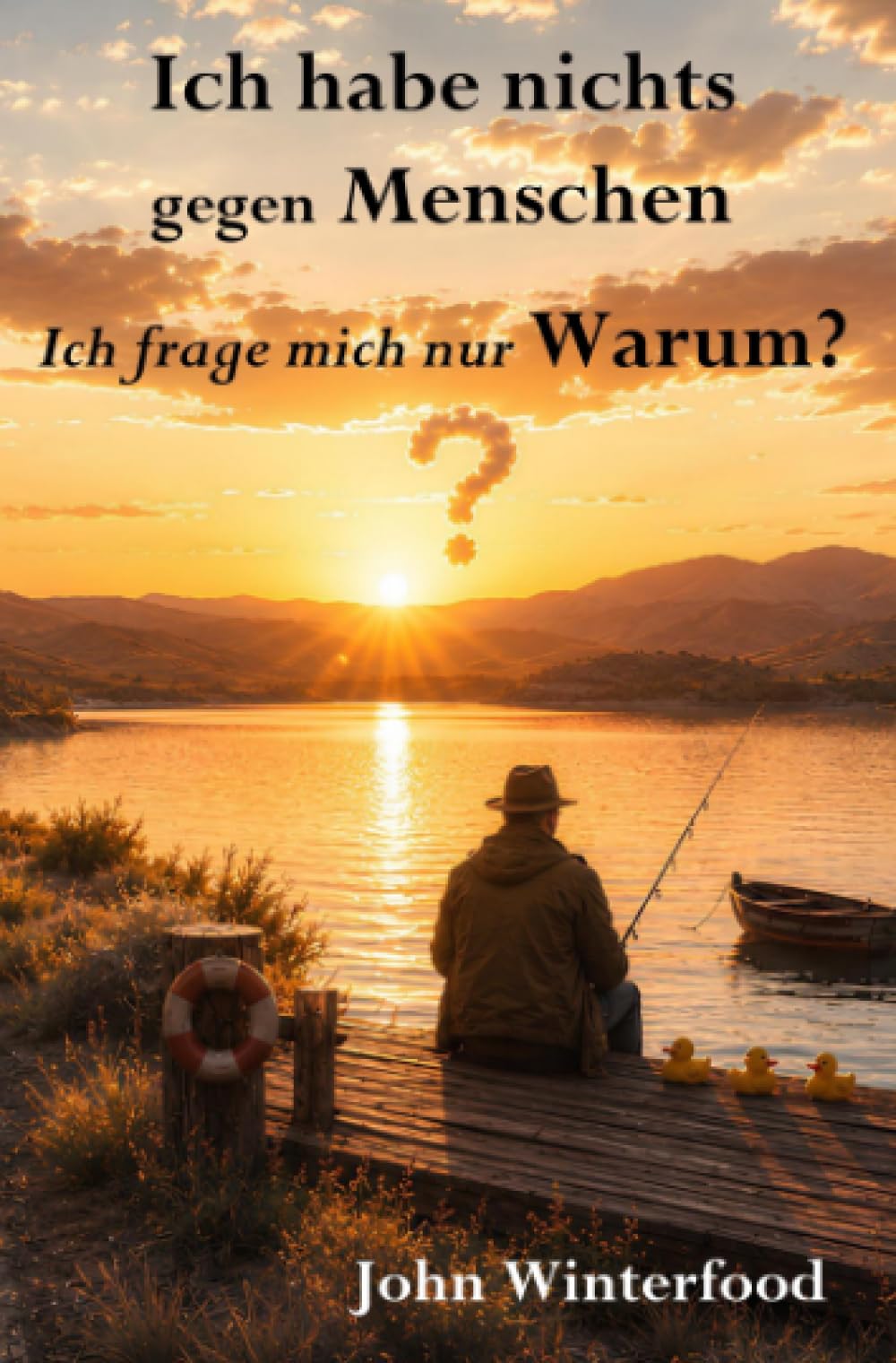 Ich habe nichts gegen Menschen -Ich frage mich nur Warum?: Humorvolle Beobachtungen über Familie, Alltag und den ganz normalen Wahnsinn