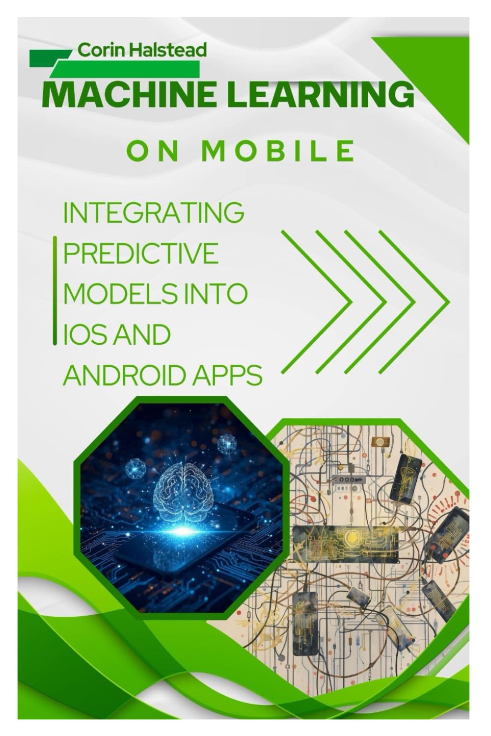 Machine Learning on Mobile: Integrating Predictive Models into iOS and Android Apps