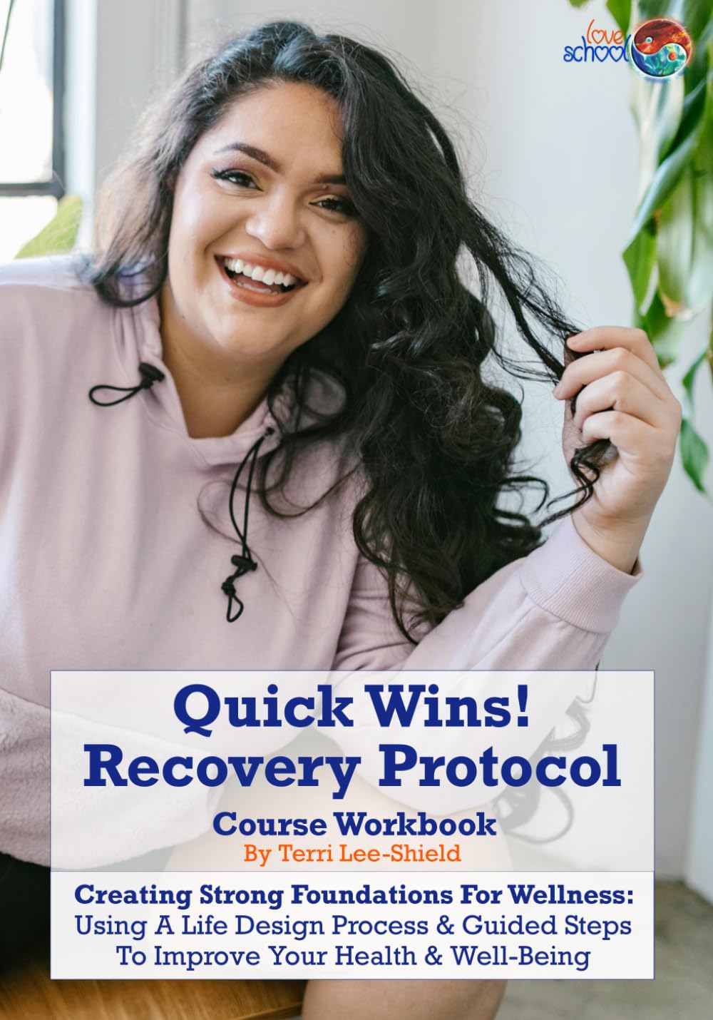 Quick Wins Recovery Protocol: Creating Strong Foundations For Wellness: Using A Life Design Process & Guided Steps To Improve Your Health & Well-Being ... UK Workbooks & Printed Support Documents)