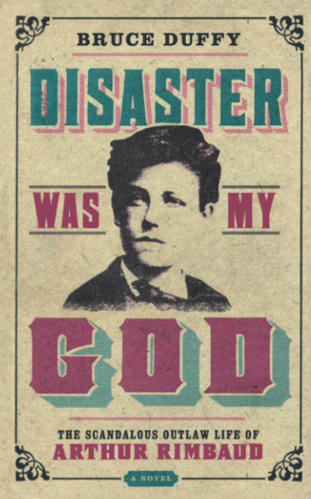 DISASTER WAS MY GOD