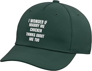 I Wonder If Marry Me Chicken Thinks About Me Too Food Lover Adjustable Baseball Hat