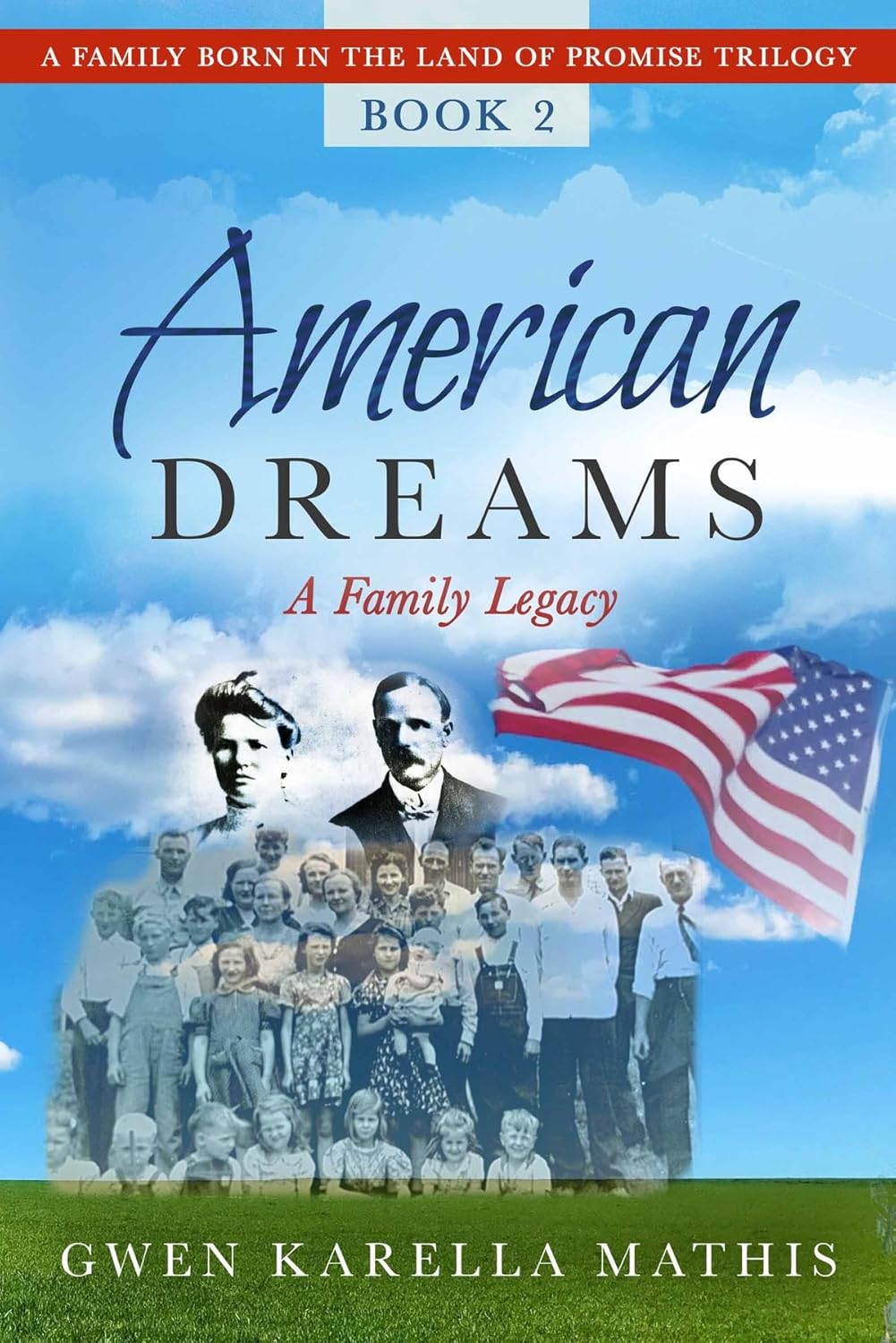American Dreams (A Family Born in the Land of Promise Book 2)      Kindle Edition