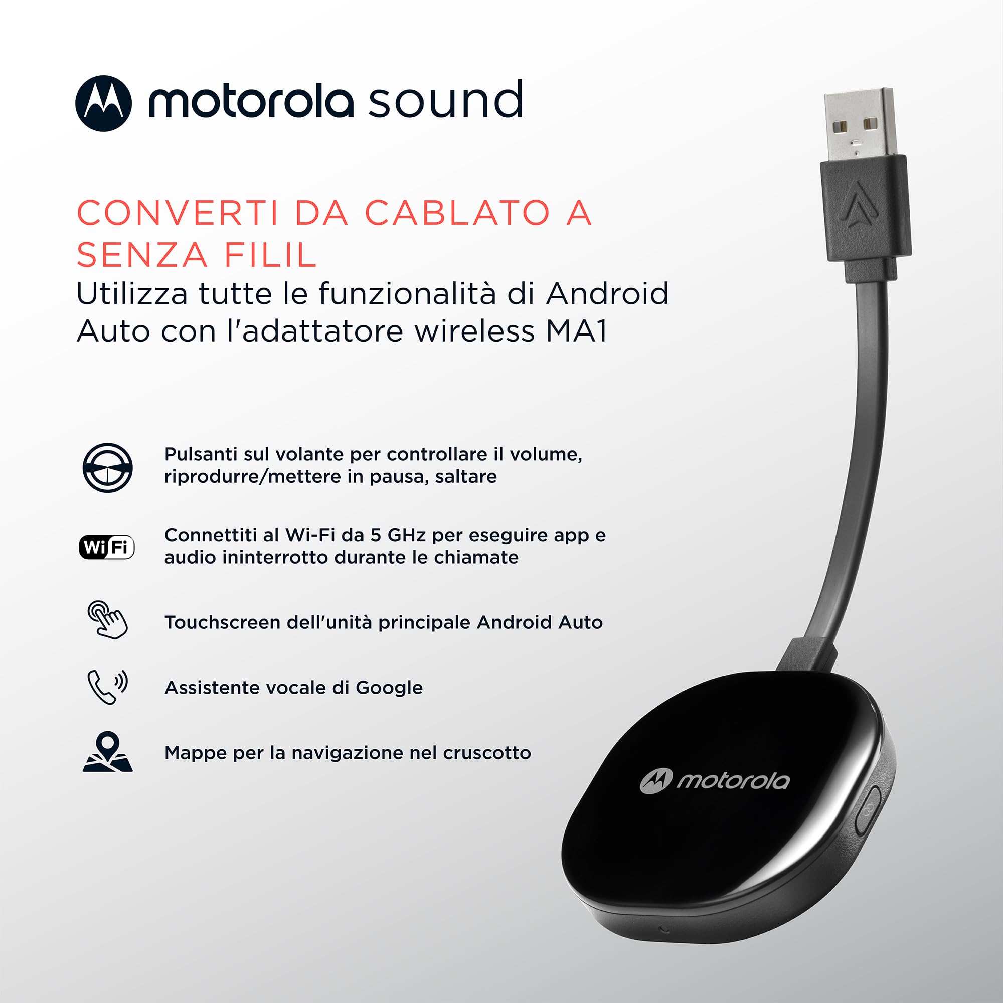 Motorola Sound MA1 - l'unico Google autorizzato Wireless Android Auto Car Adapter - Connessione istantanea dallo smartphone allo schermo dell'auto con facile configurazione