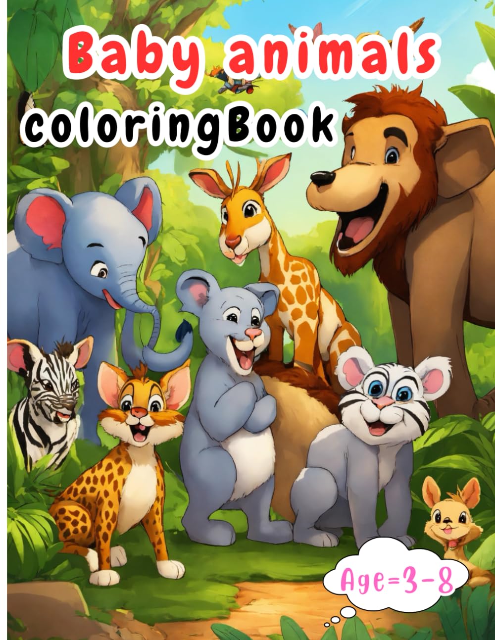Baby animals Coloring Book for Ages 3–8: Easy and Cute Coloring Pages 51 for Toddlers & Preschoolers | Animals, Dinosaurs, and More