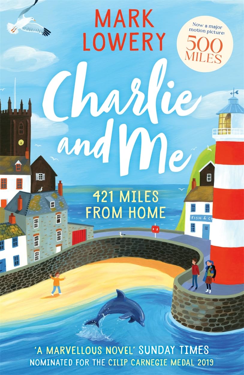 Charlie and Me by Mark Lowery (Paperback Book)