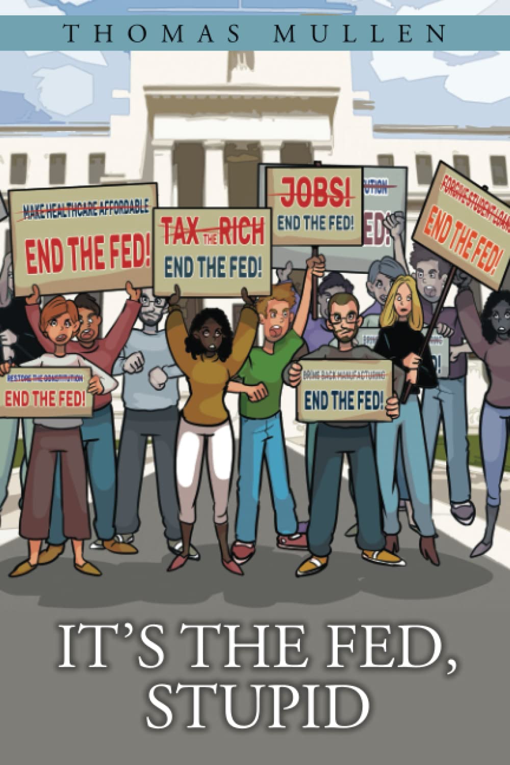 It's the Fed, Stupid