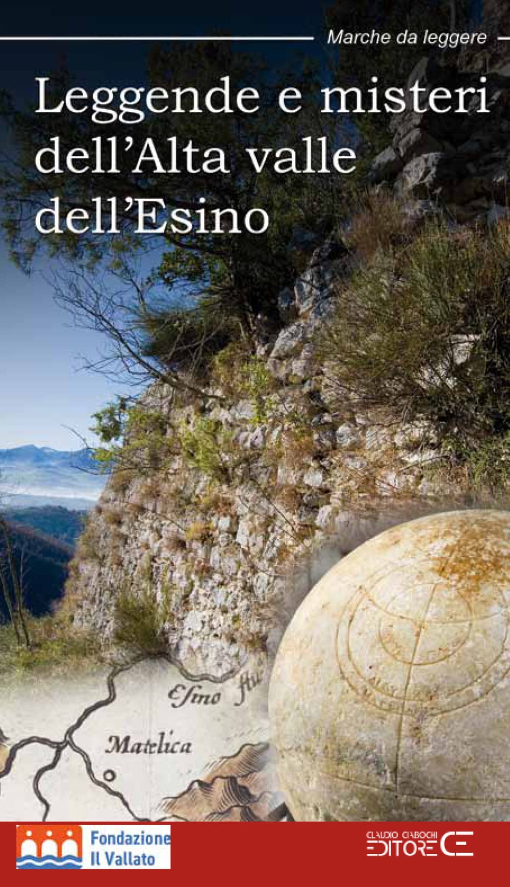 Leggende E Misteri Dell'alta Valle Dell'esino. Nuova Ediz. - 4