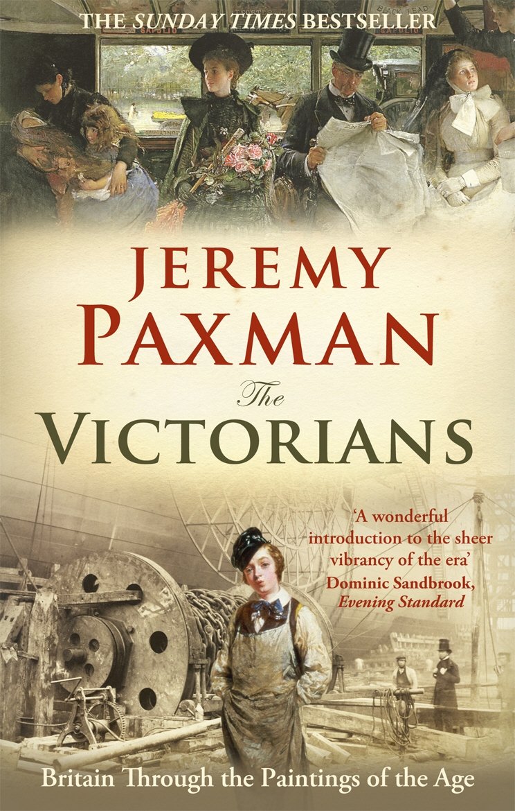 The Victorians by Jeremy Paxman (Paperback Book)
