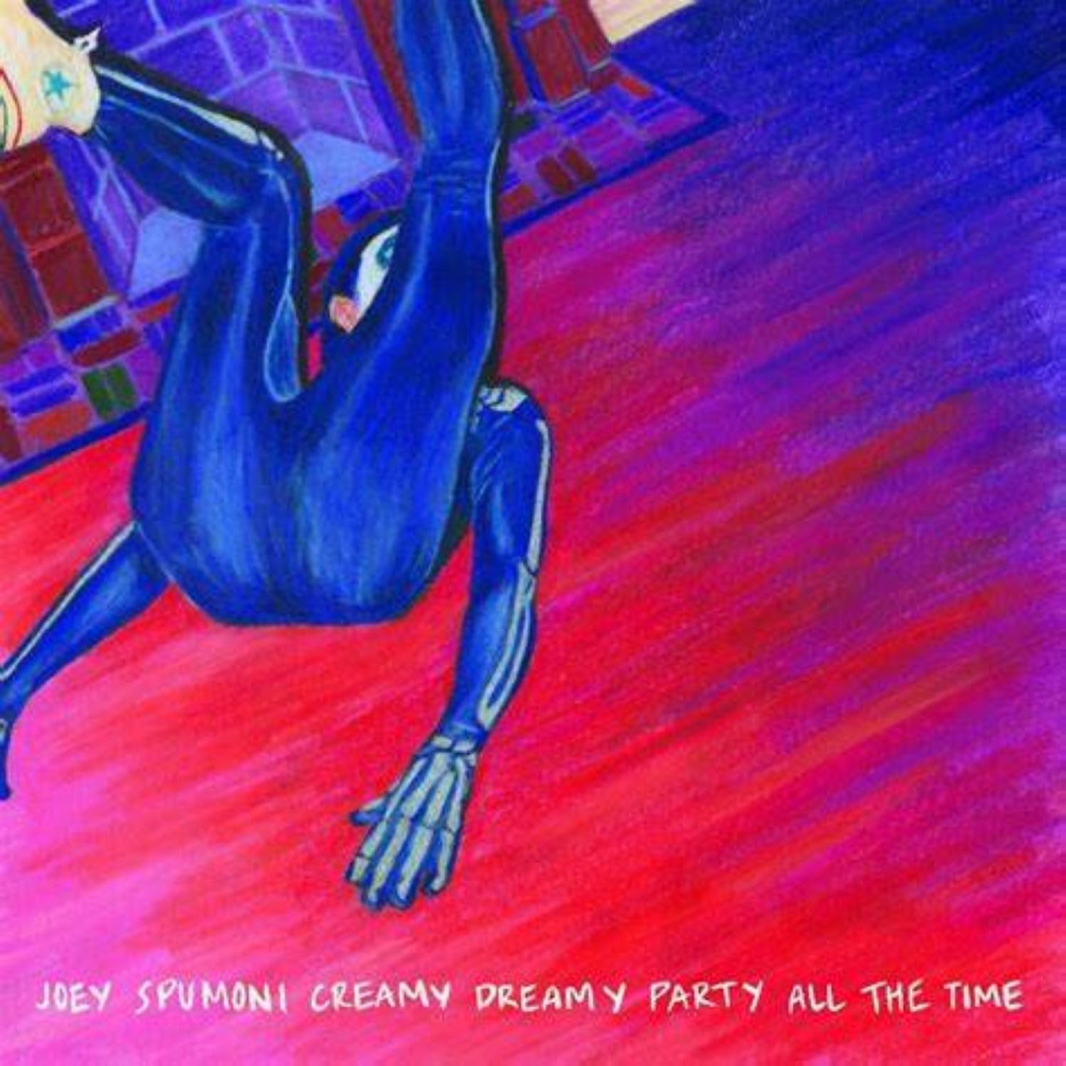 Joey Spumoni Creamy Dreamy Party All The Time [VINYL]