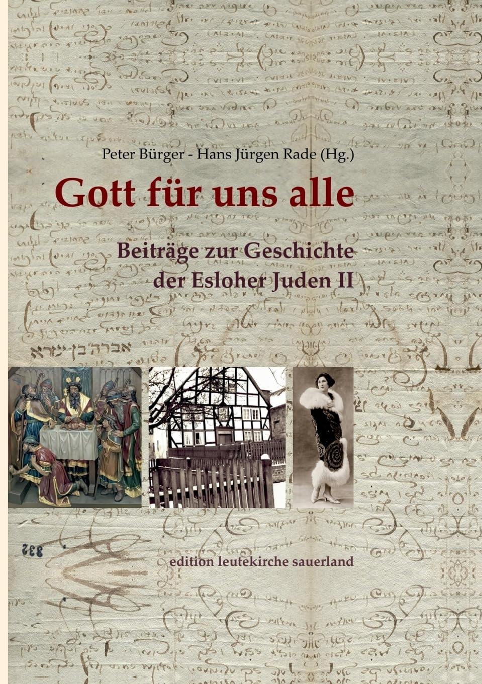 Gott für uns alle: Beiträge zur Geschichte der Esloher Juden - Zweiter Band