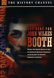 The Hunt for John Wilkes Booth (History Channel)
