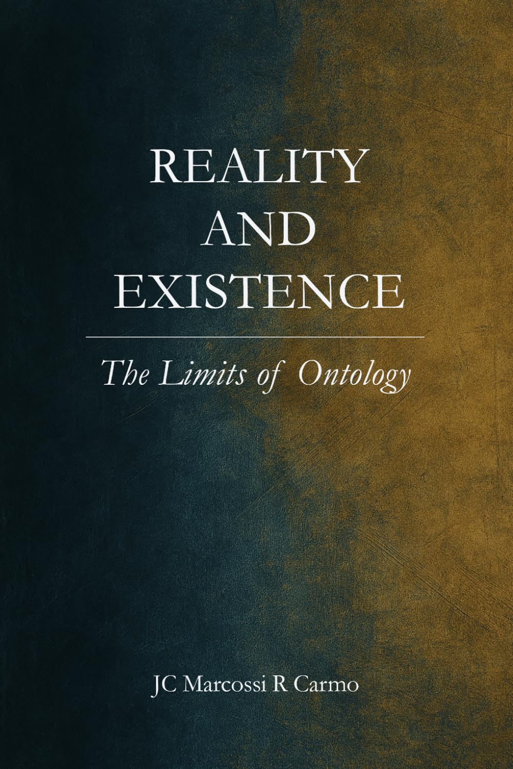 Reality and Existence: The Limits of Ontology
