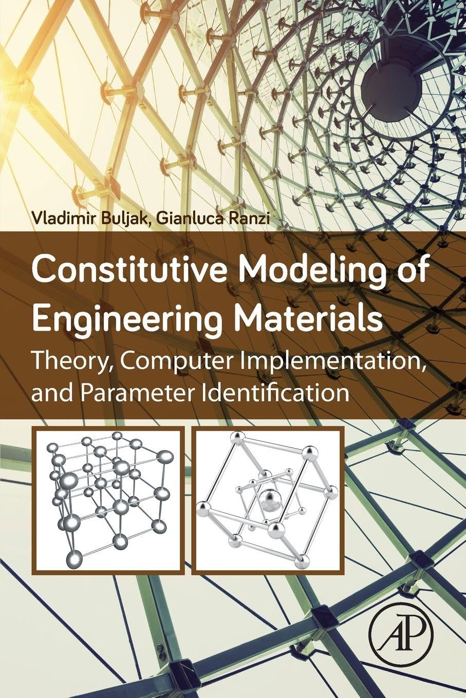 Constitutive Modeling of Engineering Materials:, Buljak, Ranzi,#