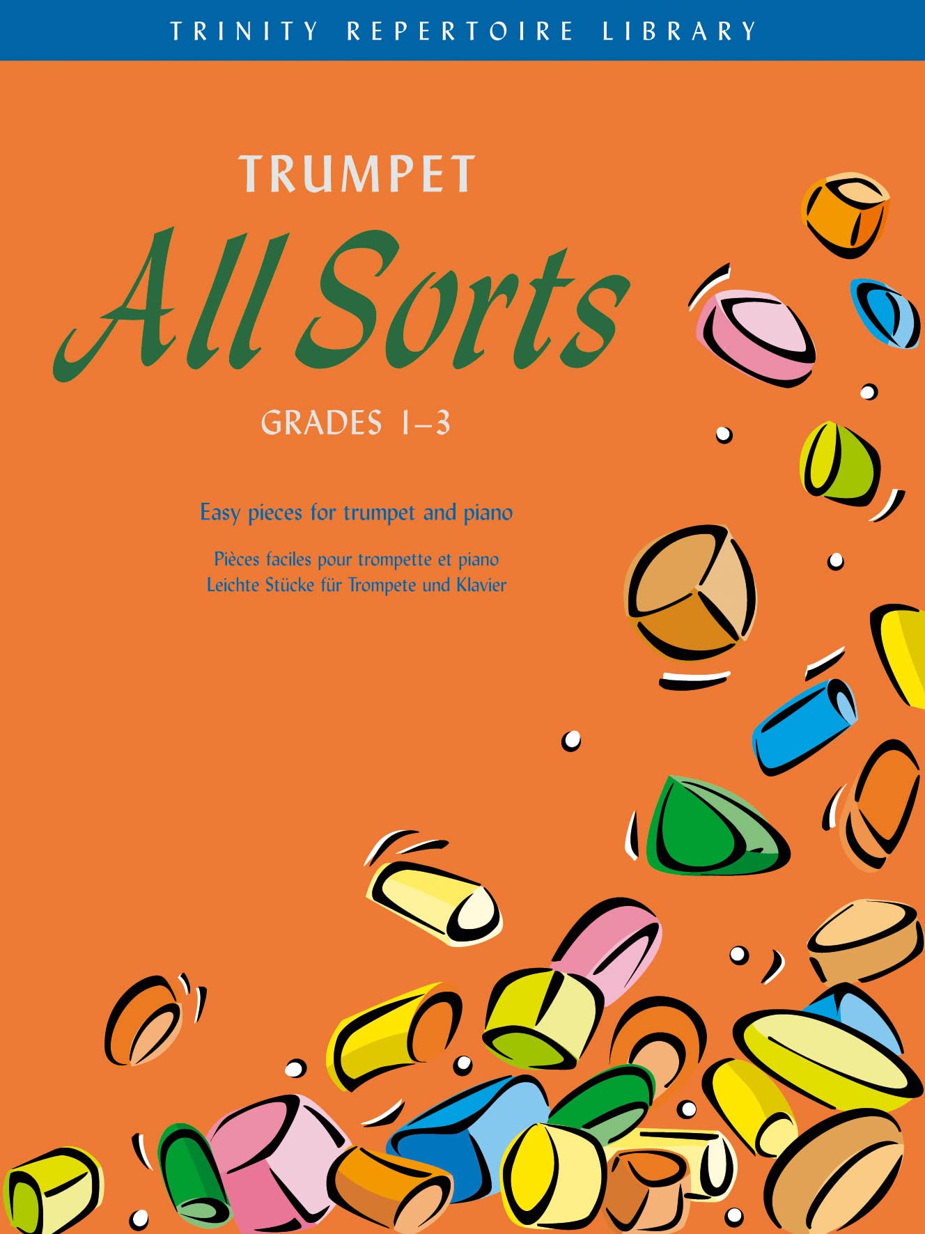 Trumpet All Sorts Piano, Trumpet Music Calland Trinity/Faber