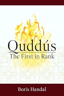 Quddús: The First in Rank
