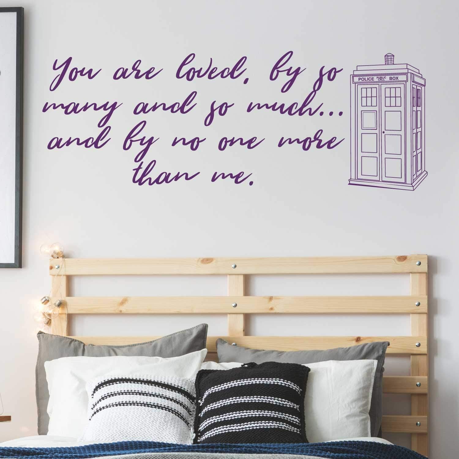 Dr Who 'You are Loved' Quote and Tardis Sticker| Whovian Gift Idea | Vinyl Wall Decal for Living Room, Bedroom, Kids Playroom