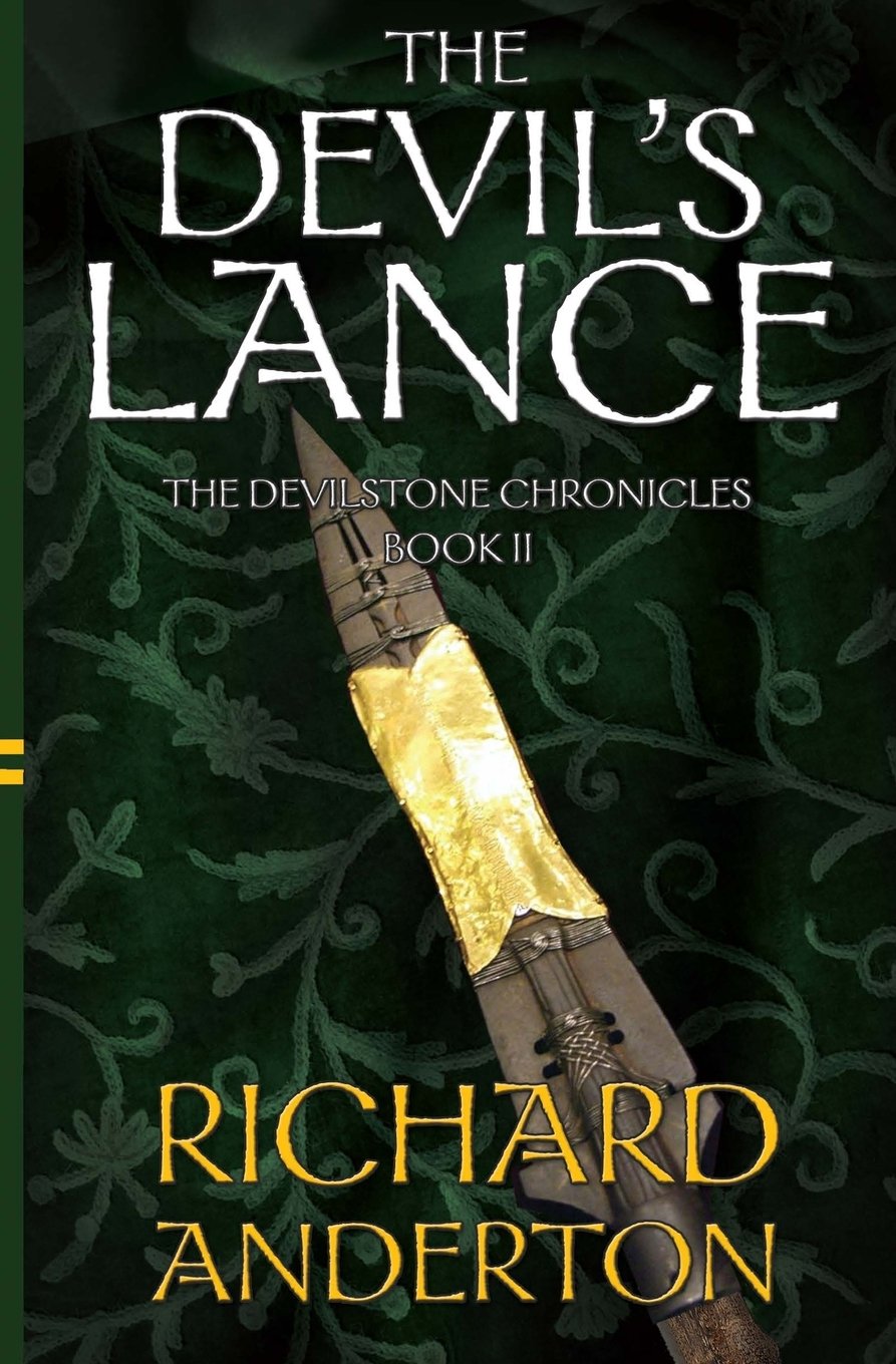 The Devil's Lance: The Devilstone Chronicles Book II: Volume 2