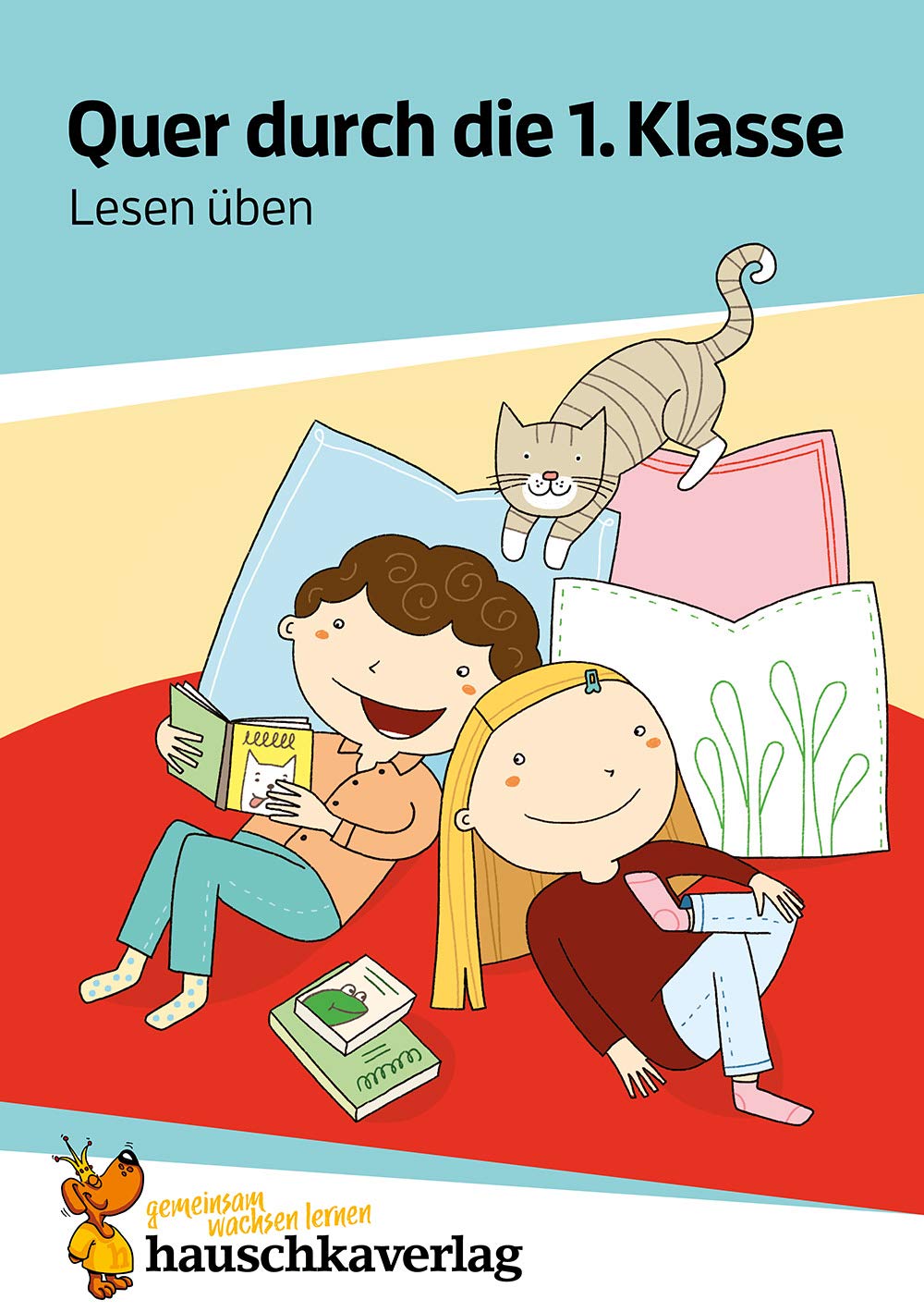 Quer durch die 1. Klasse, Lesen üben - A5-Übungsblock: Deutsch: Übungen für die Grundschule - Lese-Rätsel, Deutsch-Rätsel, Lesen üben für ... Ferienblock: 660 (Lernspaß Übungsblöcke)