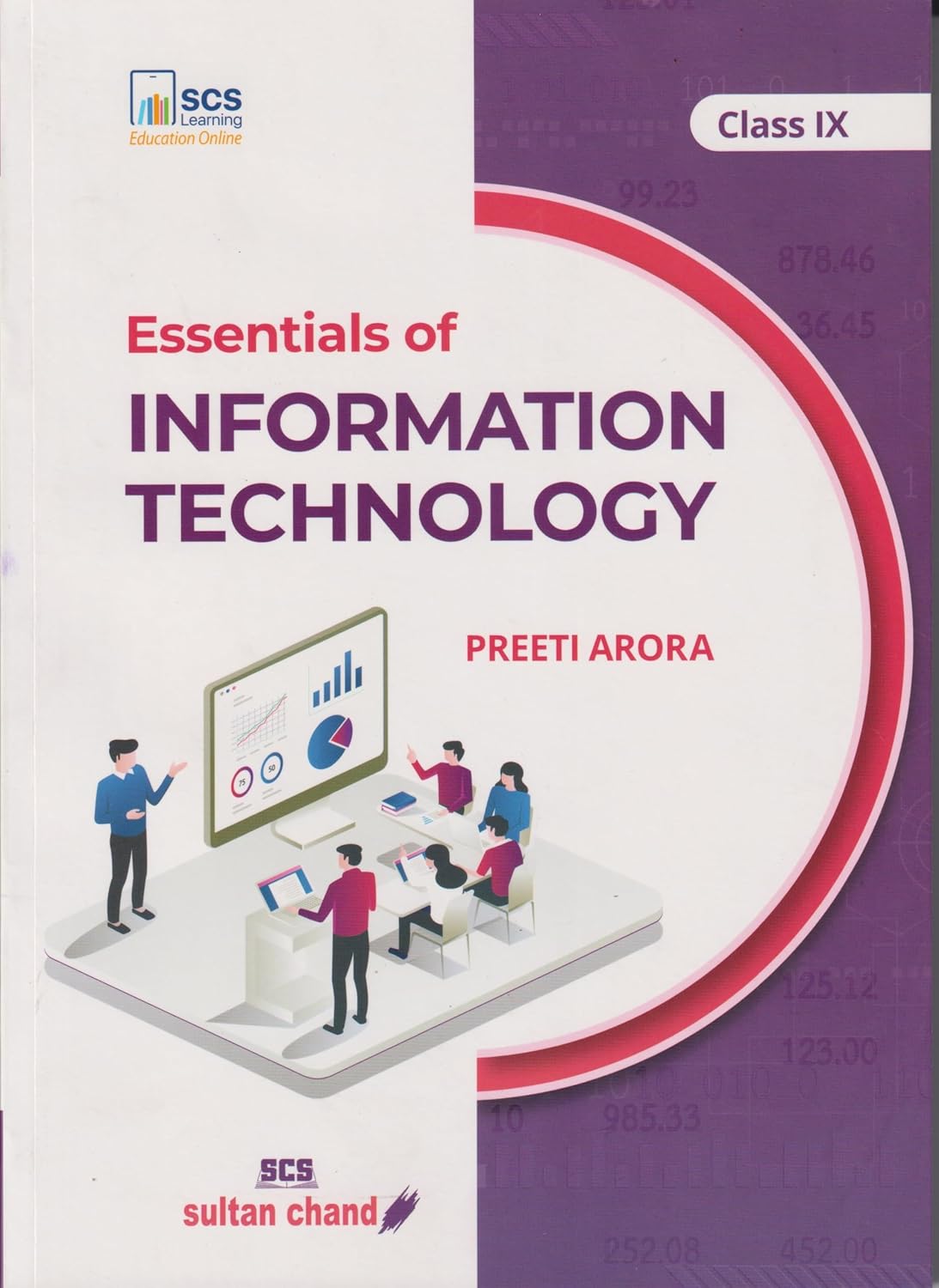 Essentials of Information Technology Class 9 - Preeti Arora (2025-26 ...