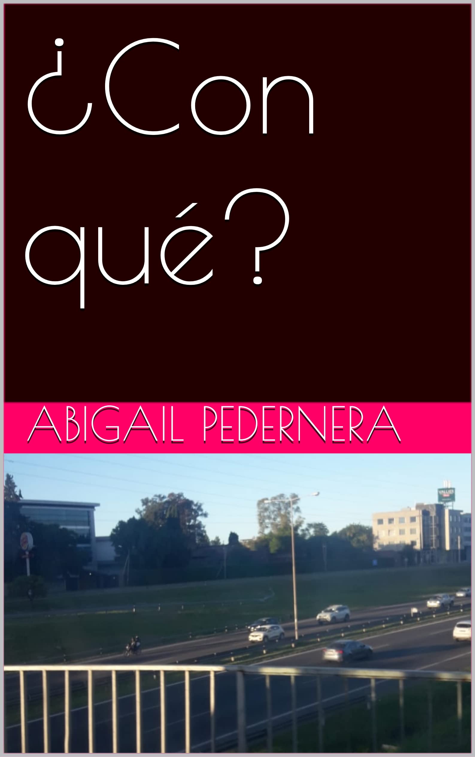 ¿Con qué? (Spanish Edition)