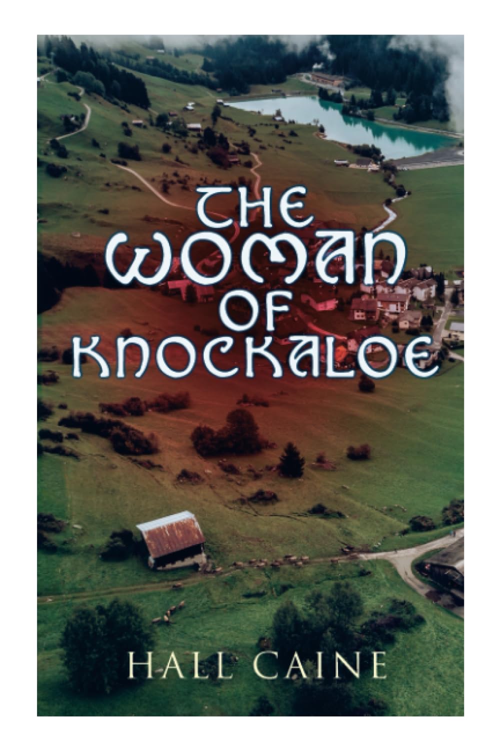 The Woman of Knockaloe: Historical Romance Novel