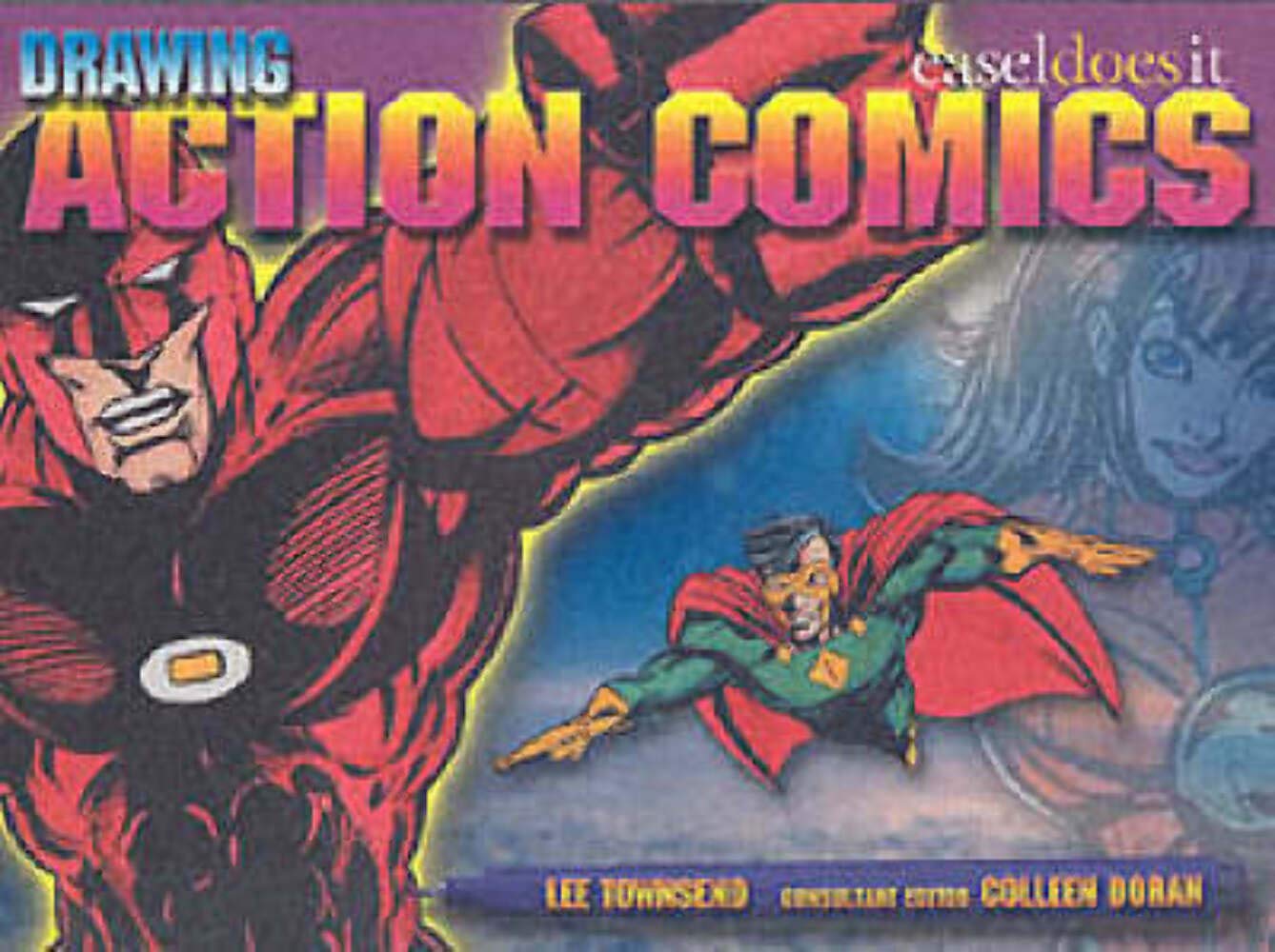 Drawing Action Comics: Easel-Does-It