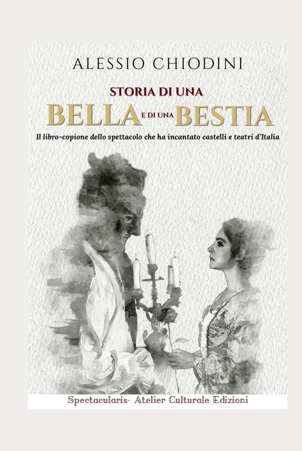 Storia di una Bella e di una Bestia