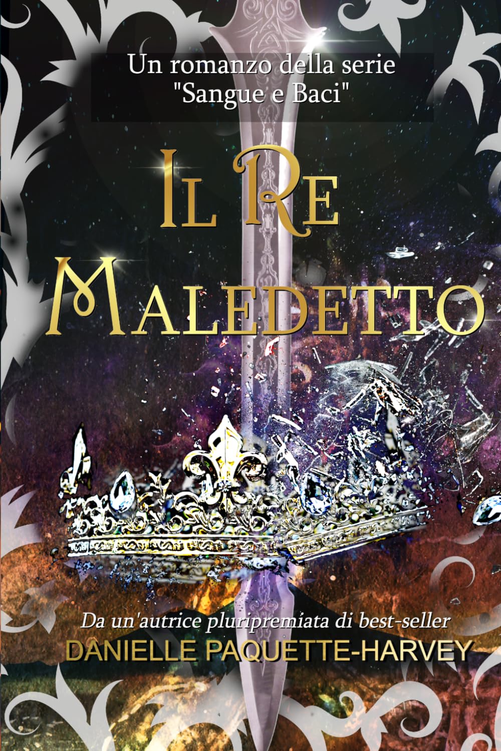 Il Re Maledetto (Sangue e Baci)