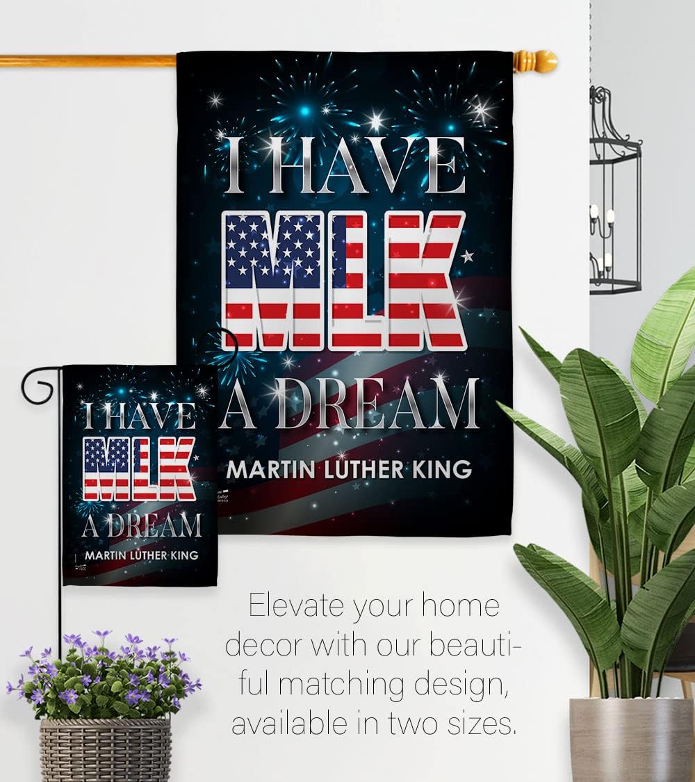 I Have A Dream MLK House Flag Patriotic Martin Luther King Day Civil Right Stars United State American Decoration Banner Small Garden Yard Gift Double-Sided, Made in USA