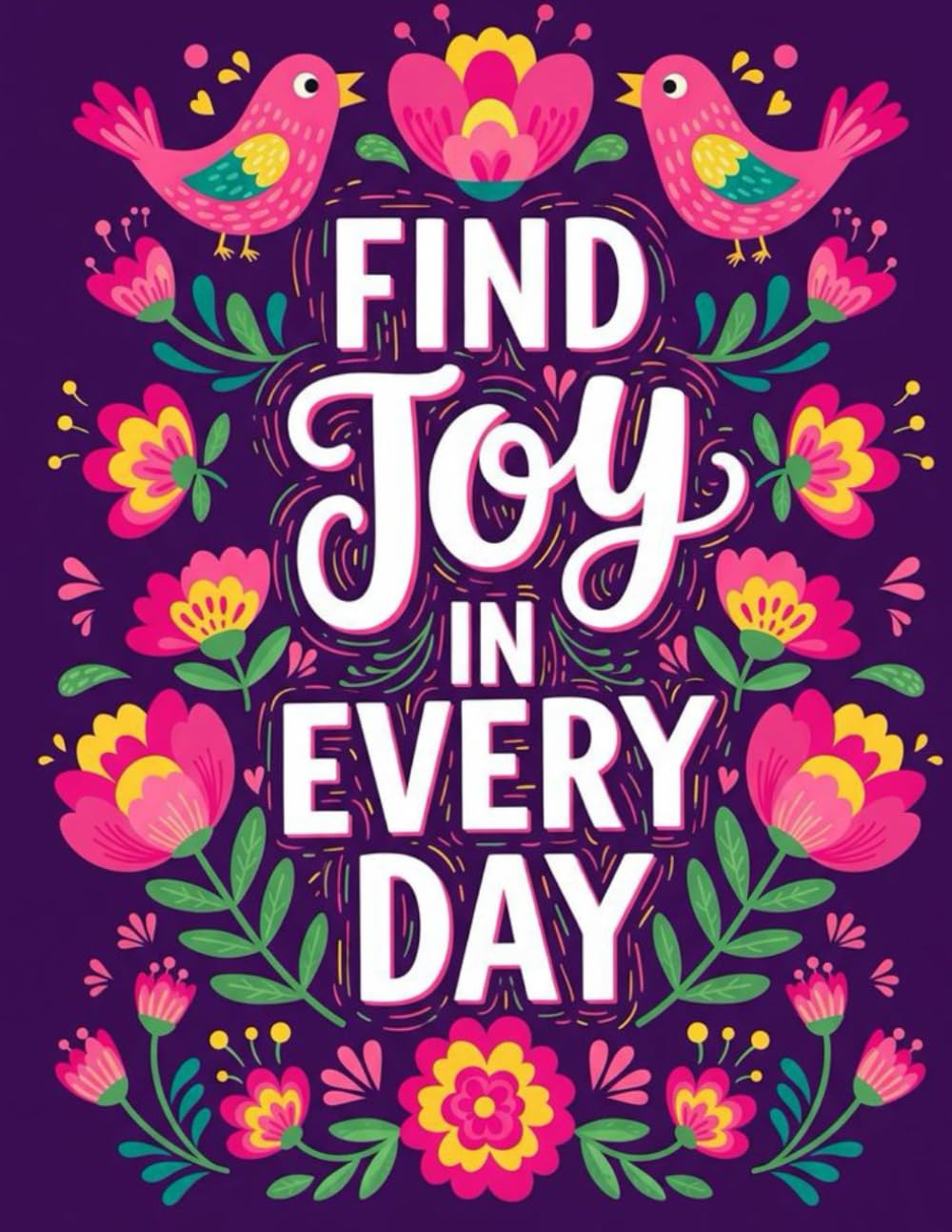 Joy Every Day: An Inspirational Coloring Book
