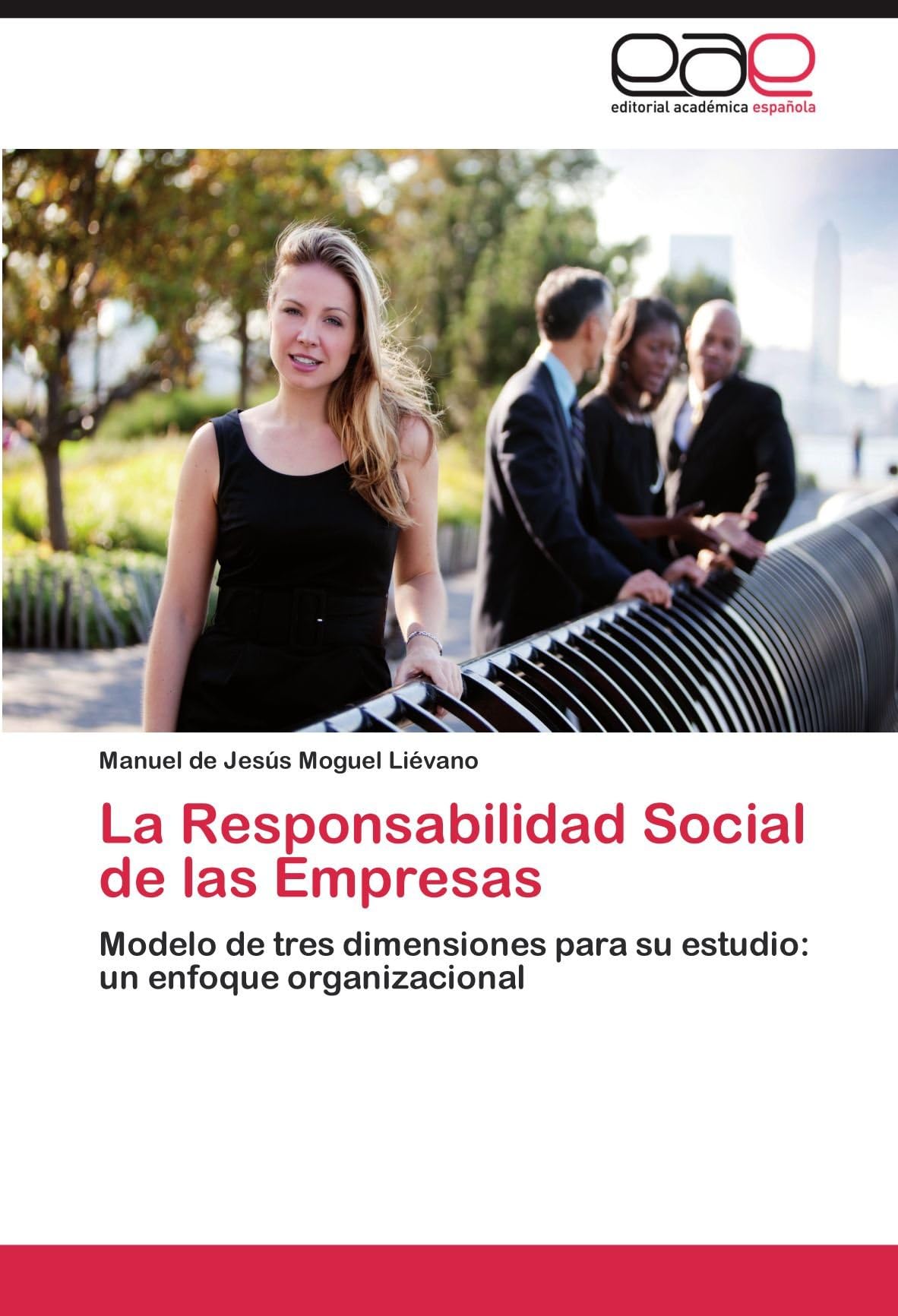 La Responsabilidad Social de Las Empresas