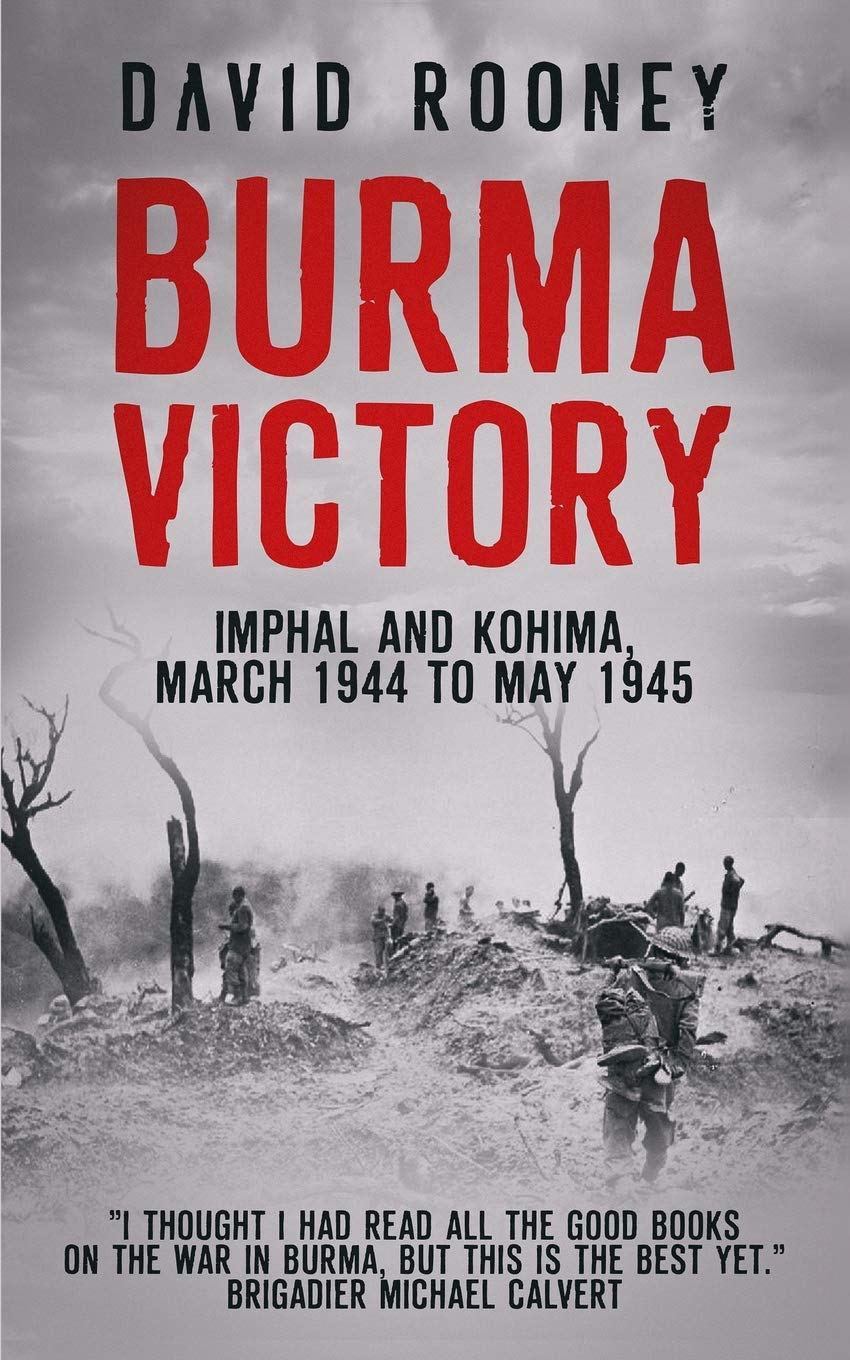 Burma Victory: 2 (The Crucible of Leadership)