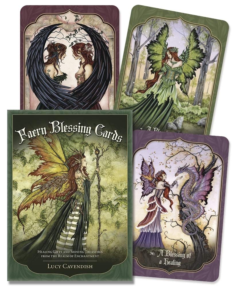 Faery Blessing Cards: Healing Gifts and Shining Treasures from the Realm of Enchantment Cards – April 8, 2019